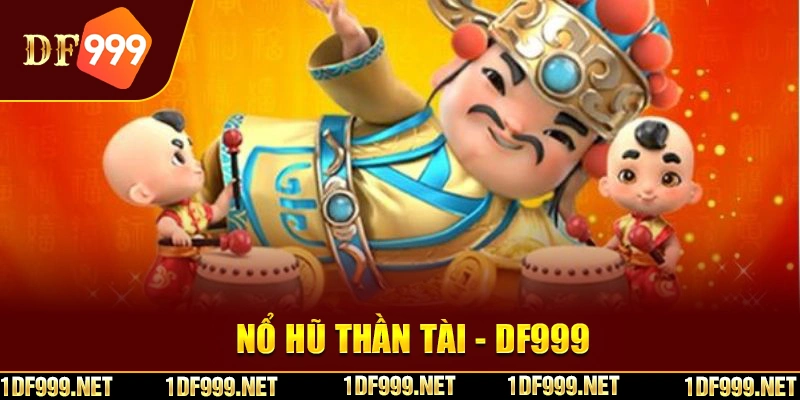 Game slot Thần Tài có tỷ lệ trả thưởng cao