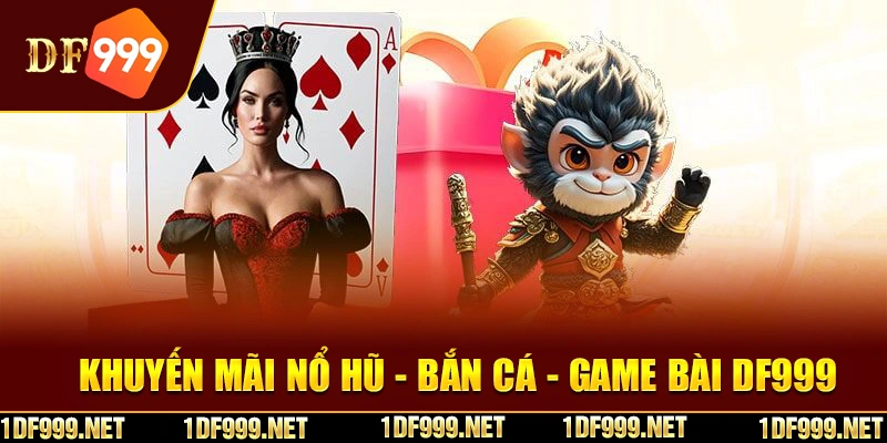 khuyến mãi nổ hũ - bắn cá - game bài